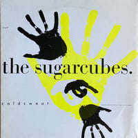 THE SUGARCUBES / Coldsweat