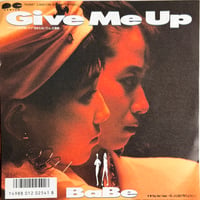 BABE / Give Me Up