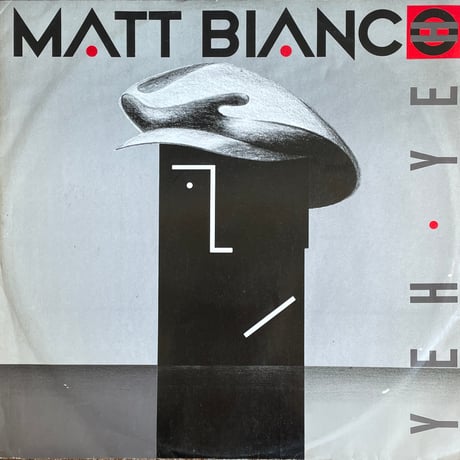 MATT BIANCO / Yeh Yeh