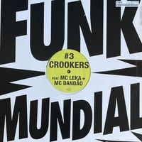 CROOKERS / Funk Mundial #3