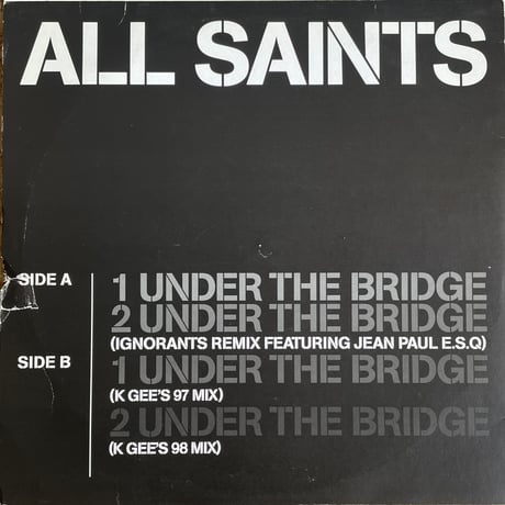 ALL SAINTS / Under The Bridge / Lady Marmalade (Remixed)