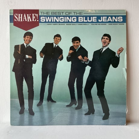 SWINGING BLUE JEANS / Shake! Best of The Swinging Blue Jeans