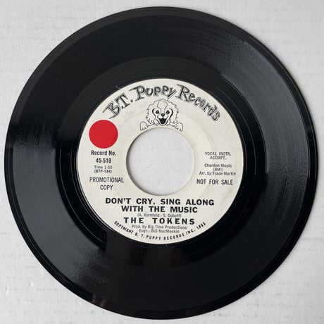 THE TOKENS / Don't Cry Sing Along With The Music