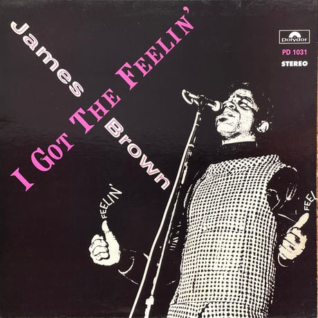 JAMES BROWN / I Got The Feelin'