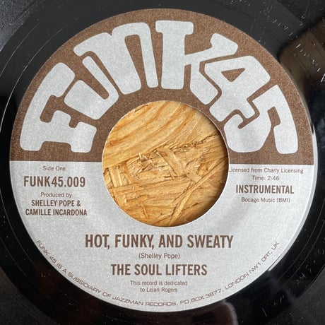 THE SOUL LIFTERS / Hot, Funky And Sweaty
