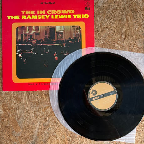 THE RAMSEY LEWIS TRIO / The In Crowd