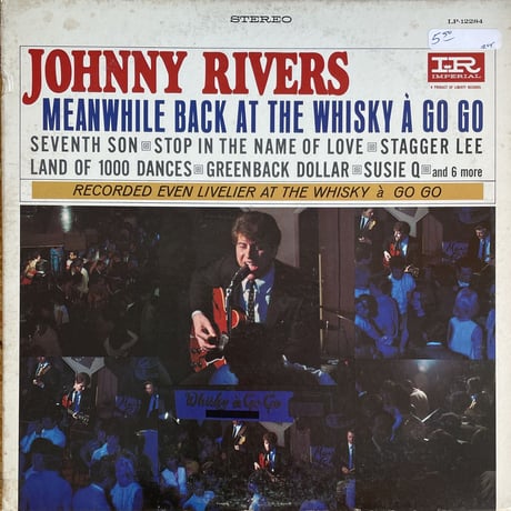 JOHNNY RIVERS / Meanwhile Back At The Whisky À Go Go