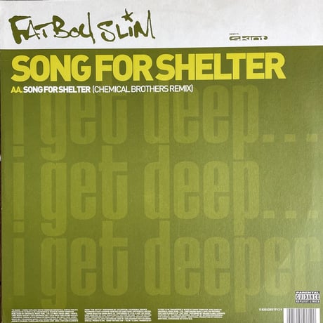 FATBOY SLIM / Ya Mama / Song For Shelter