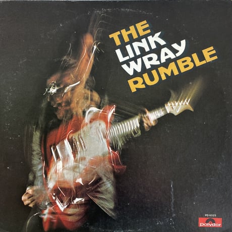 LINK WRAY / The Link Wray Rumble