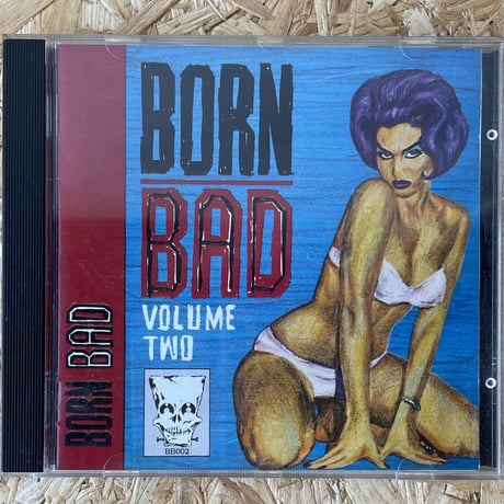 V.A. / Born Bad Volume Two