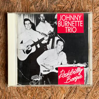 JOHNNY BURNETTE TRIO / Rockbilly Boogie