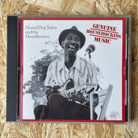 HOUND DOG TAYLOR AND THE HOUSEROCKERS / Genuine Houserocking Music