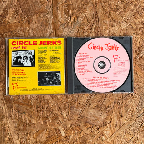 CIRCLE JERKS / Group Sex / Wild In The Streets