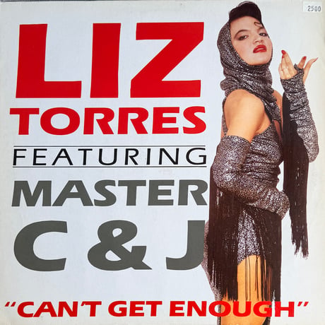 LIZ TORRES feat. MASTER C & J / Can't Get Enough