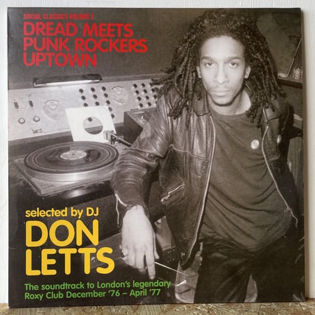 DON LETTS / Dread Meets Punk Rockers Uptown (Social Classics Volume 2)