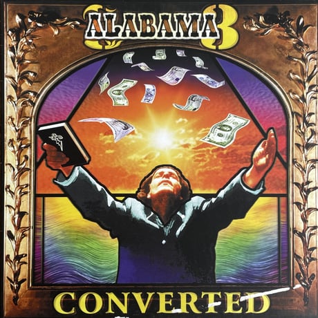 ALABAMA 3 / Converted