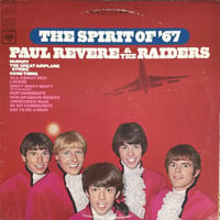PAUL REVERE & THE RAIDERS / The Spirit Of '67
