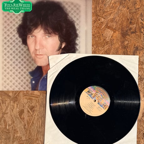 TONY JOE WHITE / The Real Thang