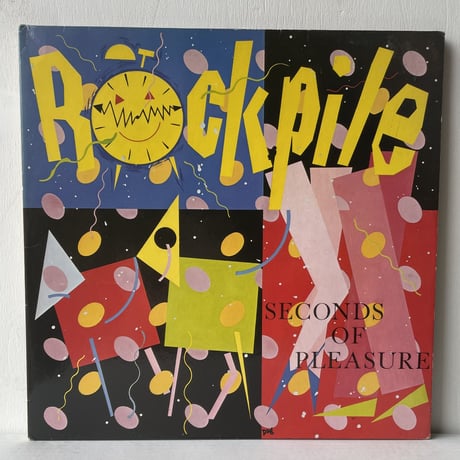 ROCKPILE / Seconds Of Pleasure