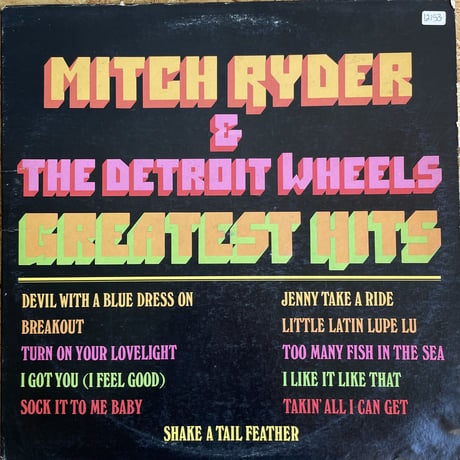 MITCH RYDER & THE DETROIT WHEELS / Greatest Hits