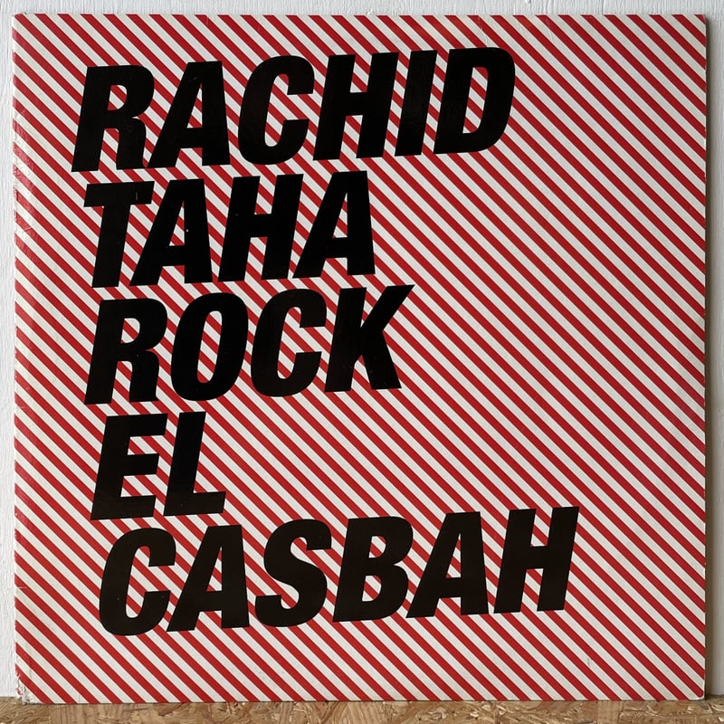 RACHID TAHA / Rock El Casbah | Oscillators Merc