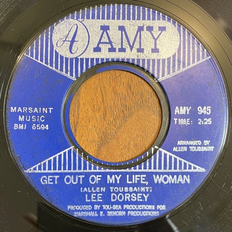 LEE DORSEY / Get Out Of My Life Woman