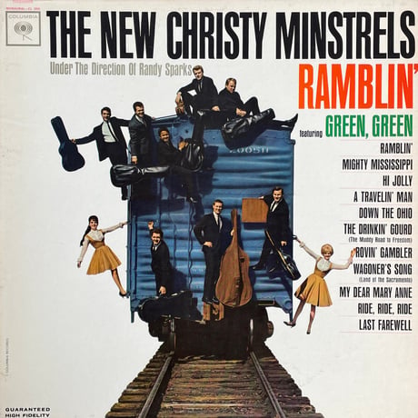 THE NEW CHRISTY MINSTRELS / Ramblin' (Featuring Green, Green)