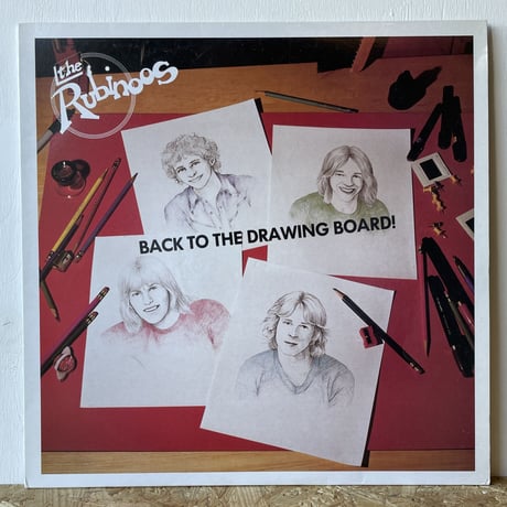 THE RUBINOOS / Back To The Drawing Board