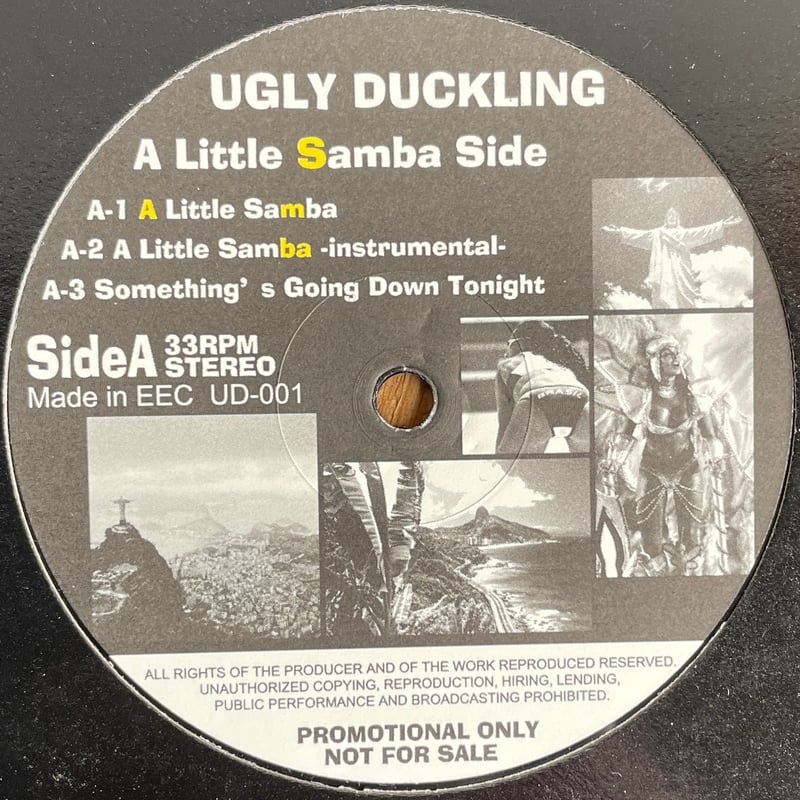 UGLY DUCKLING / A Little Samba / Rio De Janeiro