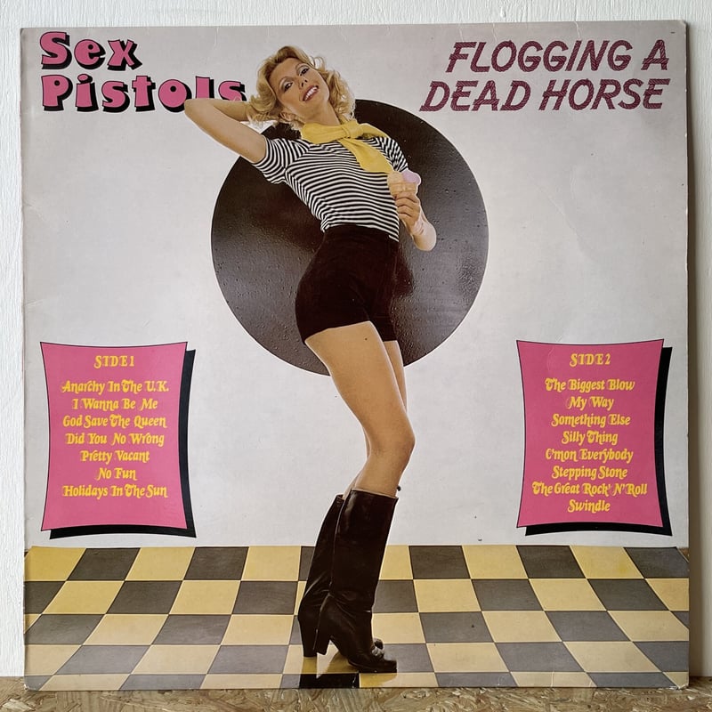 SEX PISTOLS / Flogging A Dead Horse | Oscillato