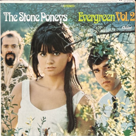 THE STONE PONEYS / Evergreen Vol. 2