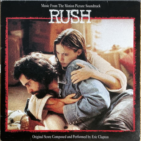 ERIC CLAPTON / Music From The Motion Picture Soundtrack - Rush