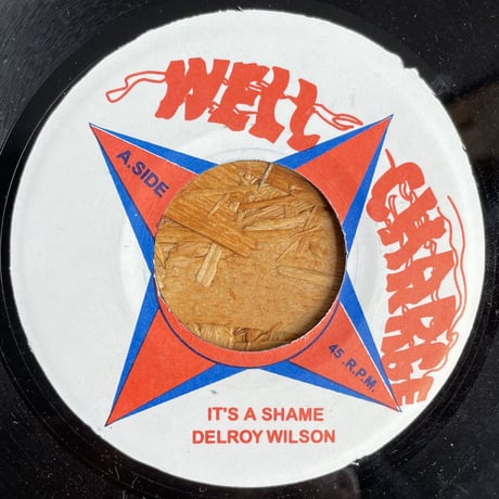 DELROY WILSON / It's A shame