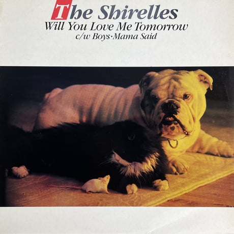 THE SHIRELLES / Will You Love Me Tomorrow