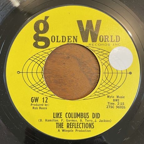 THE REFLECTIONS / Like Columbus Did