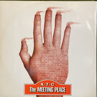 XTC / The Meeting Place