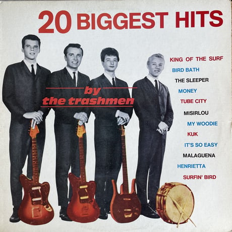 THE TRASHMEN / 20 Biggest Hits