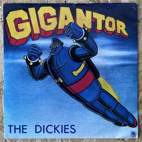 THE DICKIES / Gigantor