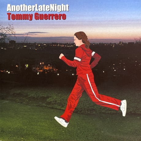 TOMMY GUERRERO / Come Together (AnotherLateNight)