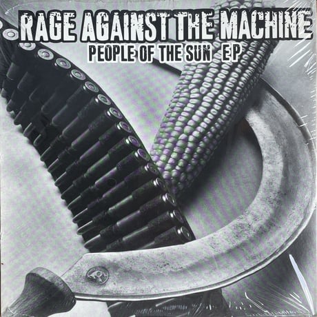RAGE AGAINST THE MACHINE / People Of The Sun EP