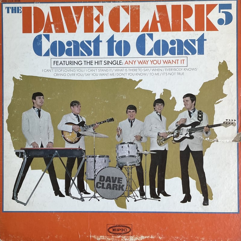 THE DAVE CLARK FIVE / Coast To Coast | Oscillat
