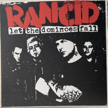 RANCID / Let The Dominoes Fall
