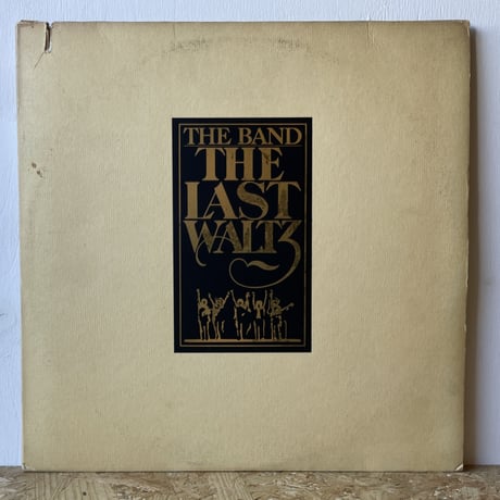 THE BAND / The Last Waltz
