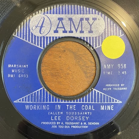 LEE DORSEY / Working In The Coal Mine