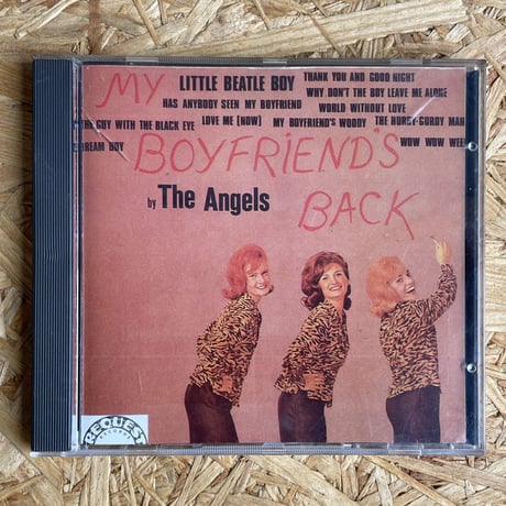 THE ANGELS , THE TEDDY BEARS / My Boyfriend's Back
