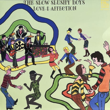 HE SLOW SLUSHY BOYS / Love & Affection