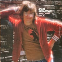 JOHN SEBASTIAN / Welcome Back