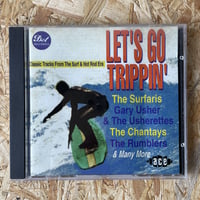 V.A. / Let's Go Trippin' - Classic Tracks From The Surf And Hot Rod Era