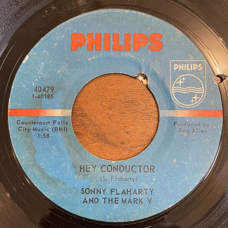 SONNY FLAHARTY AND THE MARK V / Hey Conductor