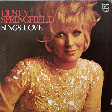 DUSTY SPRINGFIELD / Sings Love